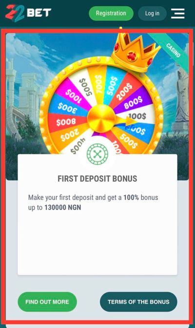 22Bet First deposit bonus for casino